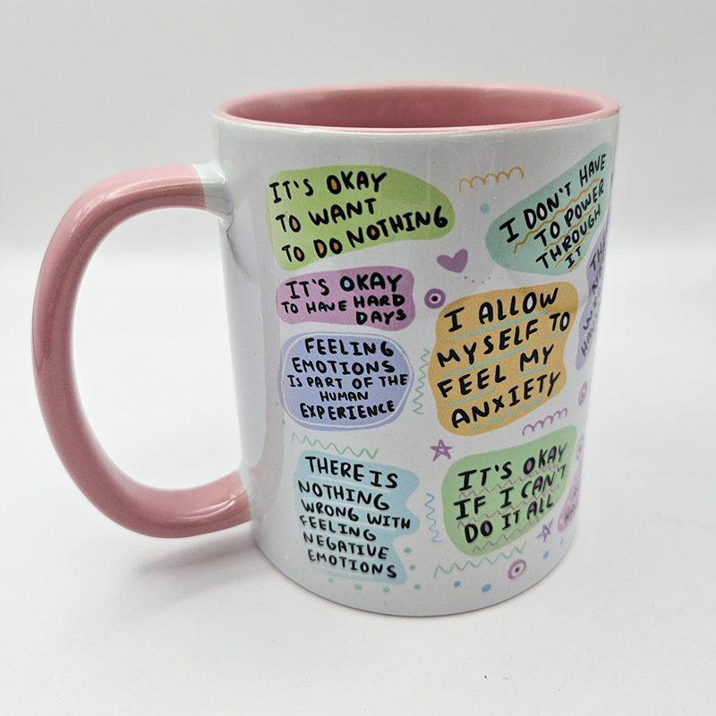 Left Side Facing Mental Breakdown Affirmations Mug Pink Handle and Inner