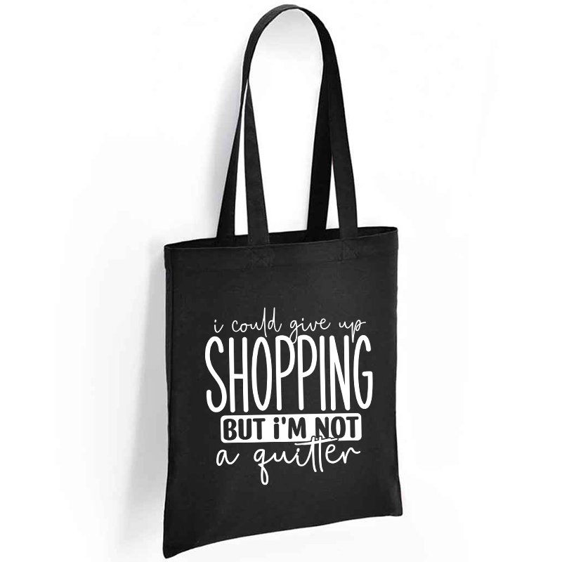 I Could Give Up Shopping But I'm Not A Quitter