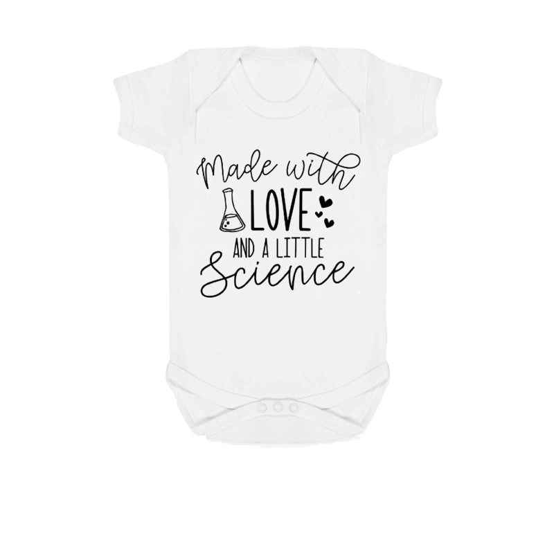 Made with Love and a Little Science Baby Vest
