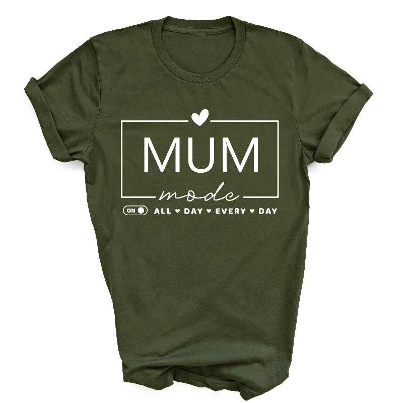 Mum Mode Activated  Military Green T-Shirt