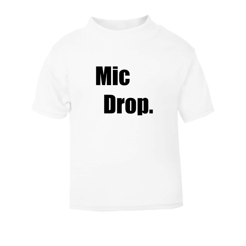 The Mic Drop White Infant T-Shirt