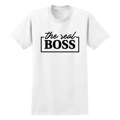 The Real Boss Adult White T-Shirt
