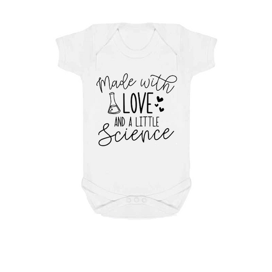 Made with Love and a Little Science Baby Vest