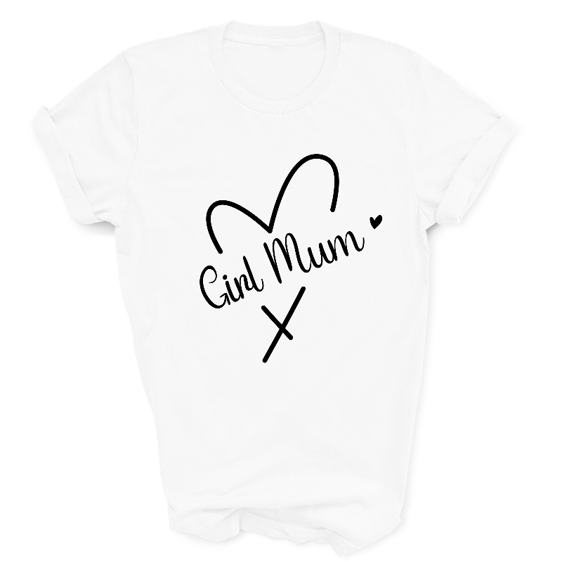 Girl Mum Black Text on White T-Shirt