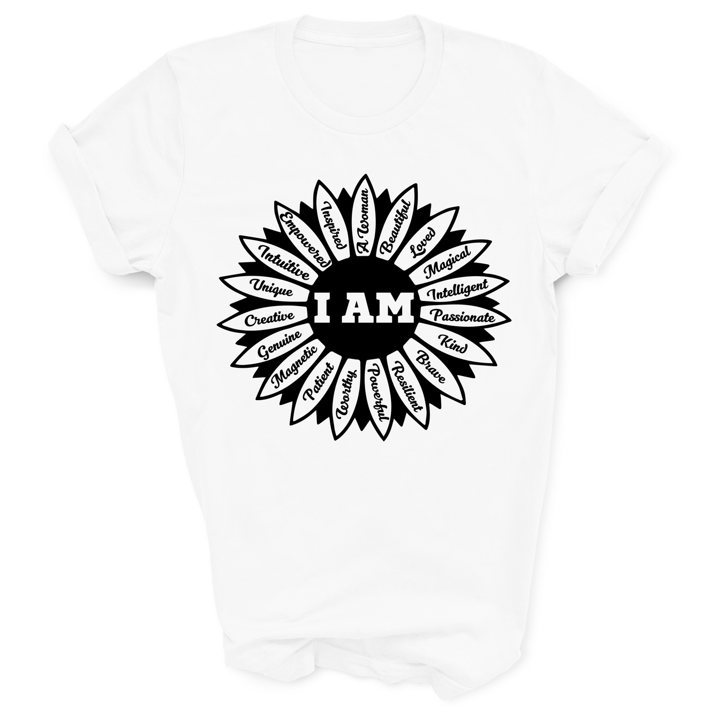 I Am A Woman Flower Design Featuring 18 Motivational Words White T-Shirt
